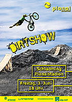 Planai Dirt Show
Dateiname: plakat-planai-dirt-show.jpg